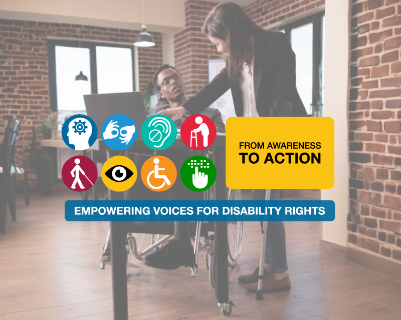 FROM AWARENESS TO ACTION: EMPOWERING VOICES FOR DISABILITY RIGHTS ...