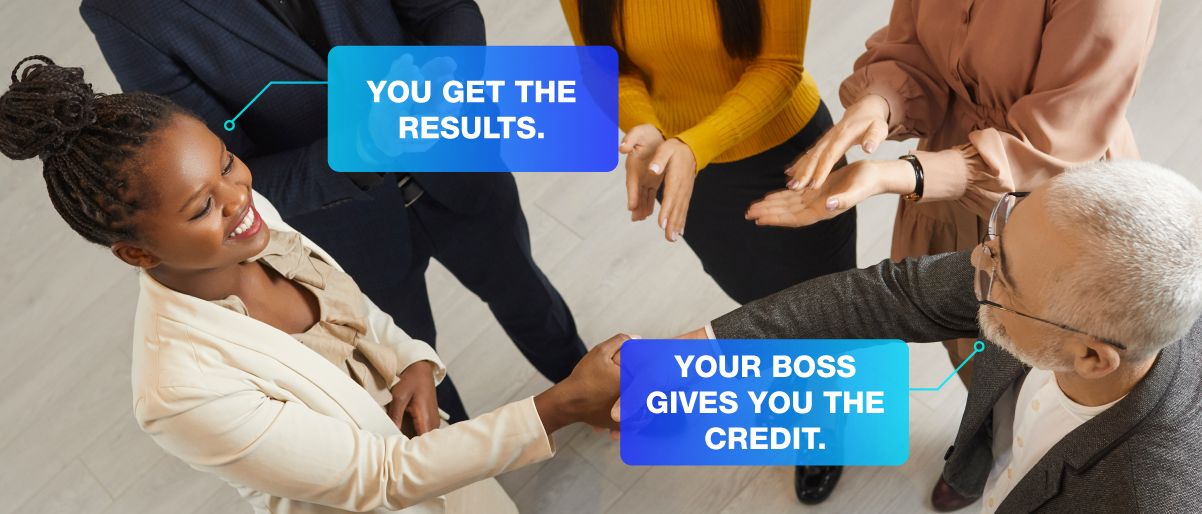You-get-the-results.-Your-boss-gives-you-the-credit