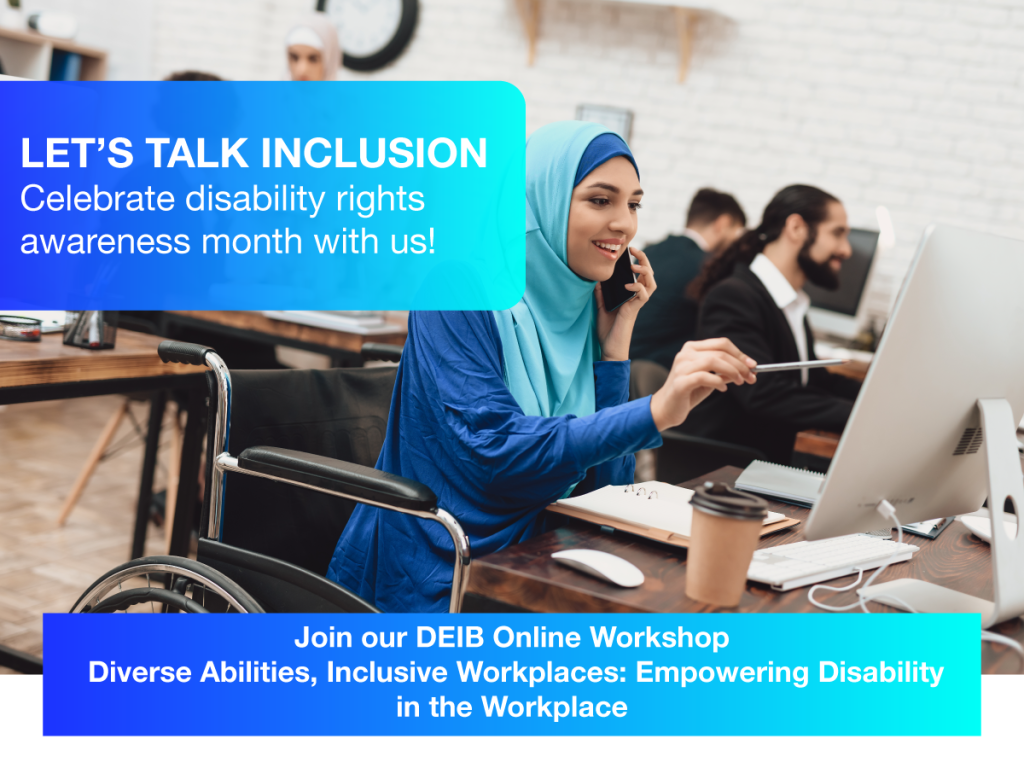 Let’s talk inclusion: celebrate disability rights awareness month with us!