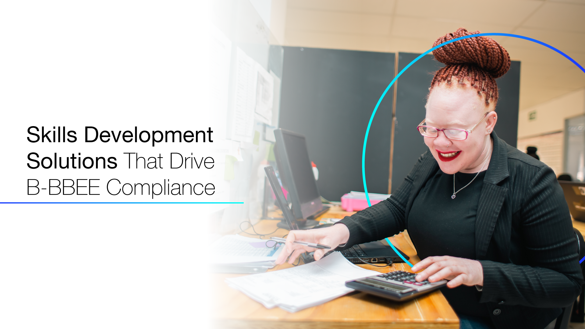 Skills Development Solutions That Drive B-BBEE Compliance