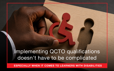 Implementing QCTO qualifications doesn't have to be complicated Especially when it comes to learners with disabilities